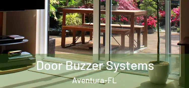 Door Buzzer Systems Aventura-FL